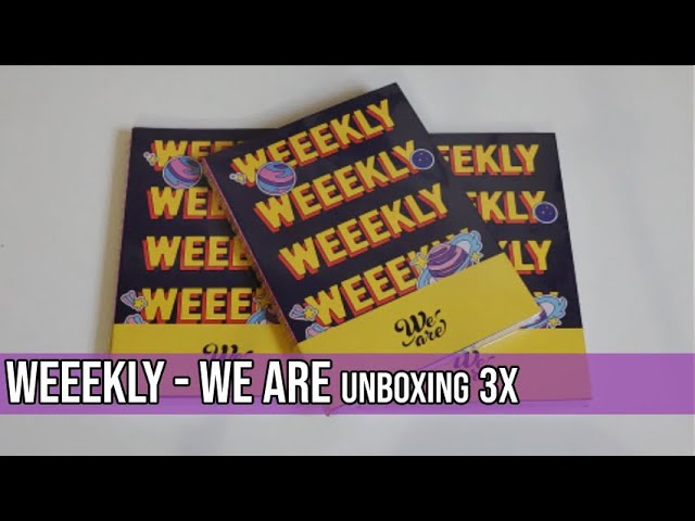 Weeekly - We Are Album Unboxing 3x
