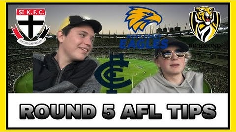 ROUND 5 AFL TIPS