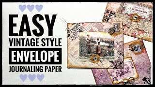 Paper Pad Project - Easy Vintage Style Envelope with Journaling Paper