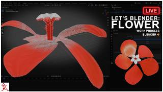 🔴Let's Blender: a flower [work process]