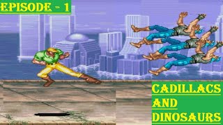 CADILLACS and DINOSAURS - ( MUSTAPHA ) EPISODE - 1 || CLASSIC DINO CADILLACS LITE GAMEPLAY screenshot 2