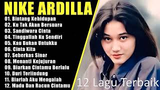 12 tembang Nike Ardilla/lagu lawas lagu pop nostalgia 80 an