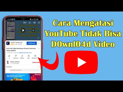 Cara Mengatasi YouTube Tidak Bisa Download Video