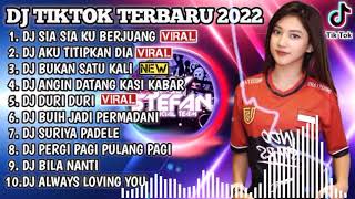 DJ TIKTOK TERBARU 2022 - DJ SIA SIA KU BERJUANG X DJ AKU TITIPKAN DIA | REMIX VIRAL TIKTOK 2022