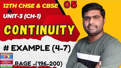 example 4-7 continuity || elements of mathematics class 12 th math solution ||