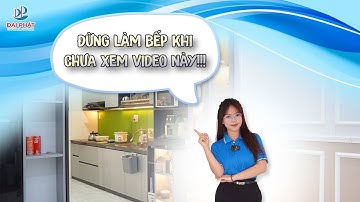 Đừng làm bếp khi chưa xem clip này – dân nội thất nói thật lòng luôn!