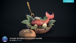 EXP Tutorial - Stylized Texturing in Substance Painter | Milan De Laet