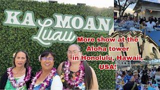 More show at the Aloha tower in Honolulu, Hawaii!