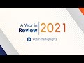 2021, A Year In Review
