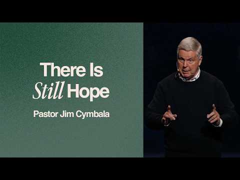 There Is Still Hope | Pastor Jim Cymbala | Sunday Service | The Brooklyn Tabernacle