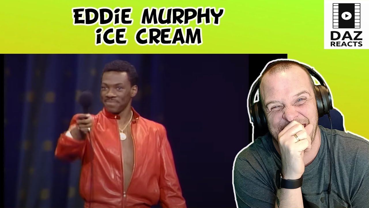 Eddie Murphy Ice Cream Daz Reacts YouTube