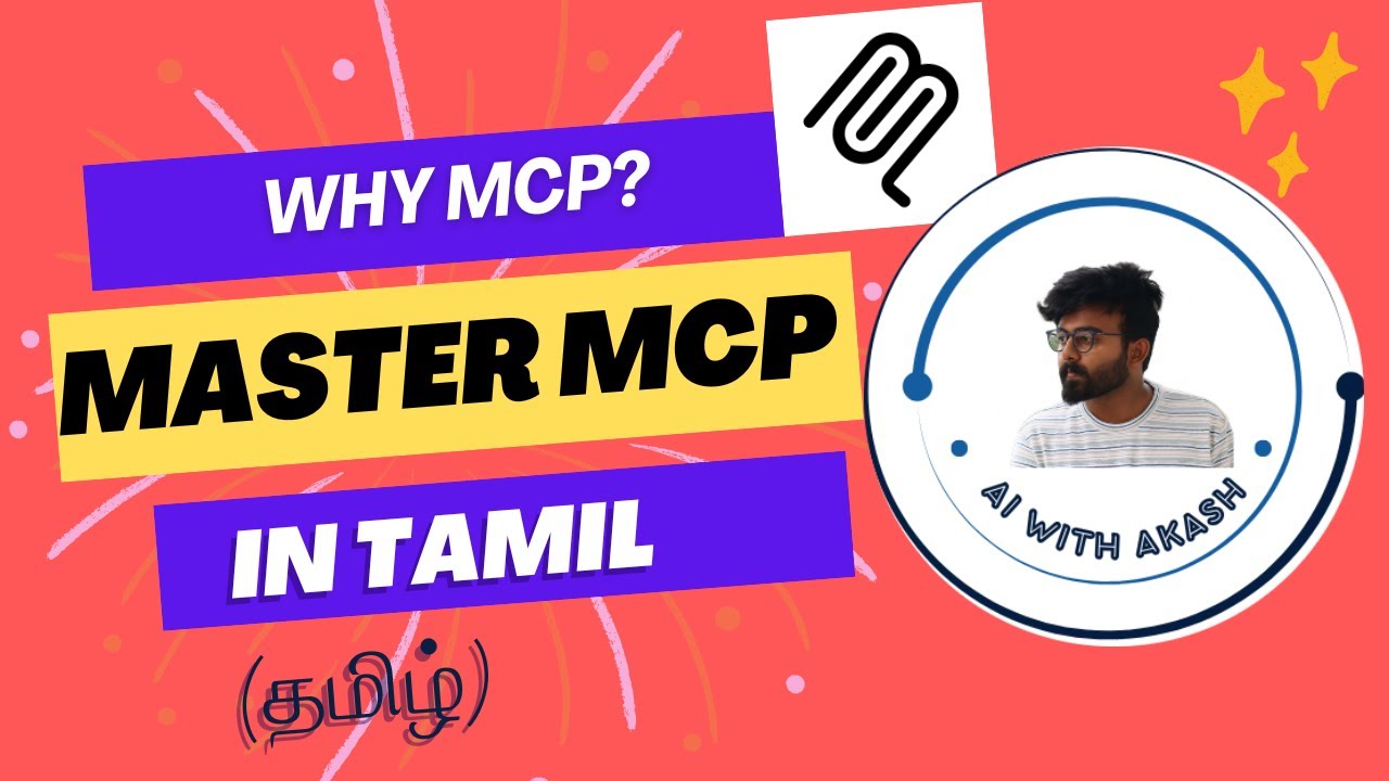 MCP Origin Story | Explained in Tamil | GenAI | AI with Akash | MCP | AI Agents