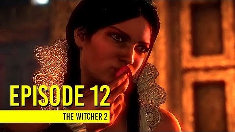 The Witcher 2: Assassins of Kings | Story & Cutscenes | Episode 12: Hunting Magic