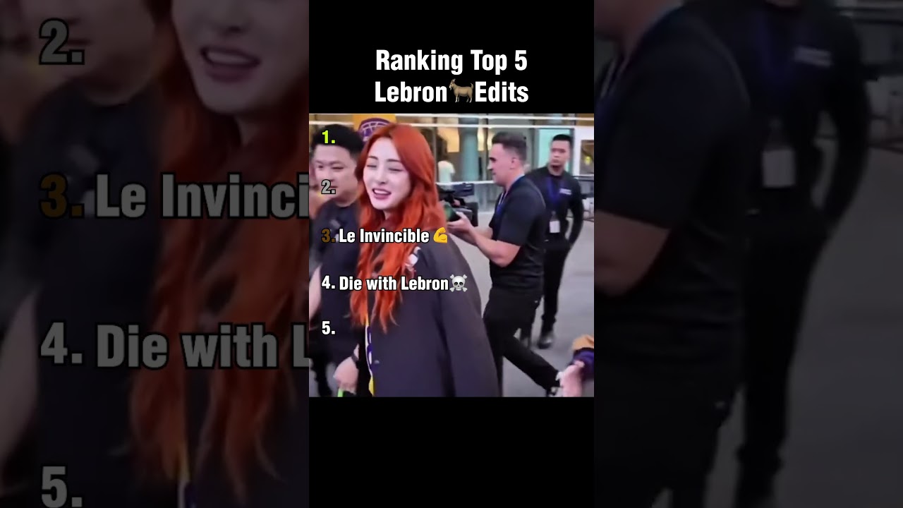 Lebron Top 5 Edit rankings 