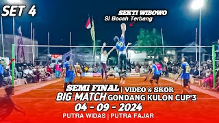 Saweran Tak Terbendung Sekti Wibowo Veri  Regar Pendik Semi Final Putra Widas Vs Putra Fajar