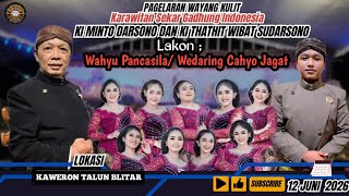 🛑 WAYANG KULIT KI MINTO DARSONO & KI THATHIT WIBAT SUDARSONO /LKN ; 'WAHYU PANCASILA' / TALUN BLITAR