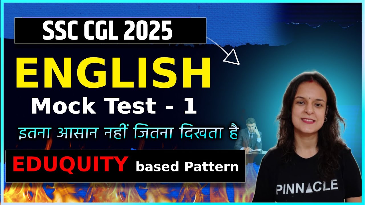SSC CGL 2025 || SSC CGL English Mock Test - 1 || Eduquity Pattern Based ...