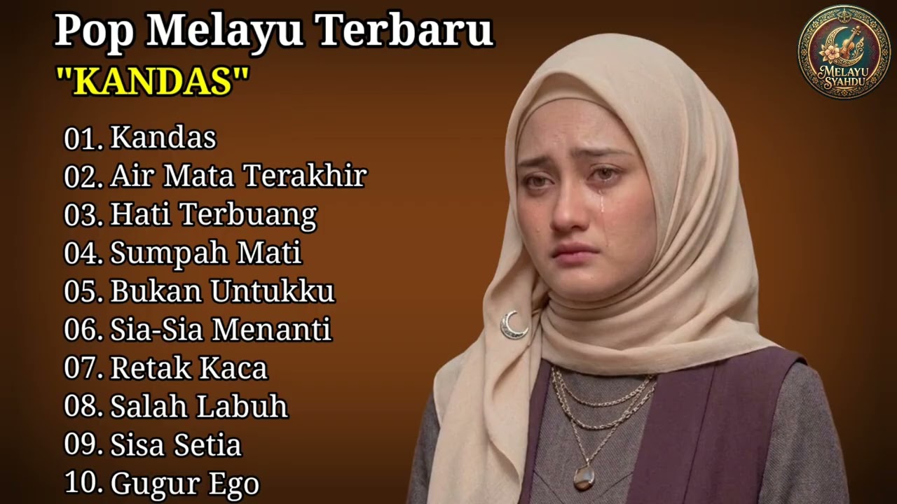 POP MELAYU TERBARU 🎶 KANDAS 🎶 COCOK UNTUK MENEMANI HARI-HARIMU ☕
