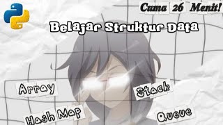Just 26 Minutes! Learn Data Structures from Scratch (Array, Stack, Queue, Hash Map)