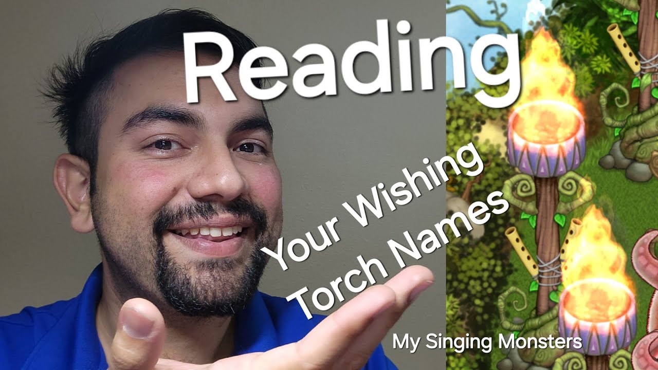 Reading your Wishing Torch names on all My Singing Monsters islands
