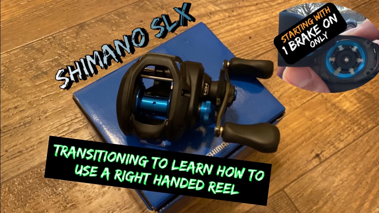 Learning how to cast a right handed reel (Shimano SLX 150)
