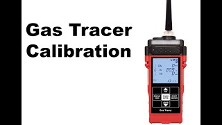 Gas Tracer Calibration