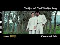 Nathiye adi nayil nathiye  vaanathai pola movie song 4k ubluray  dolby digital sound 51