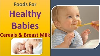 foods for healthy babies | Cereals & Breast milk screenshot 4