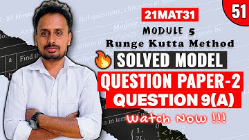 [21MAT31] Model Question Paper 2 (Q.9a) | Module 5 Runge - Kutta Method