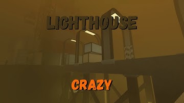 [FE2 Map Test] - Lighthouse [Normal Crazy] (Solo) (First Person)