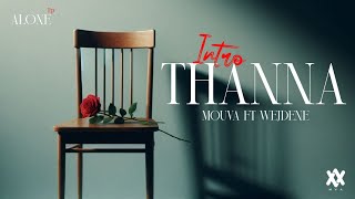 Mouva Ft Wejdene -Thanna تهنى - Intro Ep