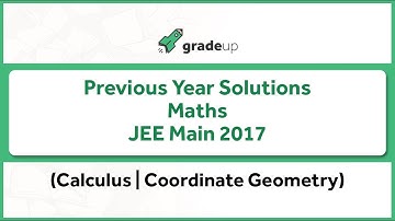 JEE Main 2017 Maths Solution Part-2 | Calculus, Coordinate Geometry | Analysis, Tips & Tricks