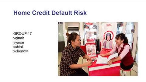 CSIT6000G Group17 Home Credit Default Risk
