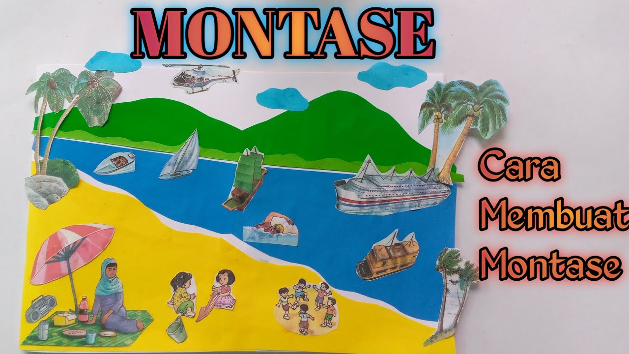  Cara Membuat Montase  Karya Montase  YouTube