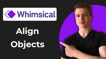 How To Align Objects In Whimsical (Full Guide)