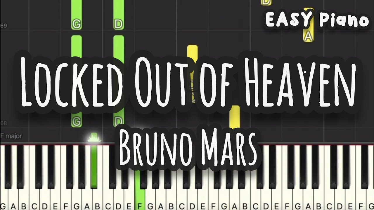 Bruno Mars - Locked Out of Heaven (Easy Piano, Piano Tutorial) Sheet