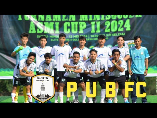 DOKUMENTASI TIM PUB FC DI TURNAMEN MINISOCCER ASMI CUP 2 2024 lapangan minisoccer eliet2 bengkong class=