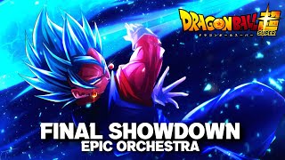 Dragon Ball Super OST - The Final Showdown [Epic orchestral Cover]