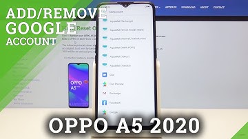 How to Add & Remove Google Account in OPPO A5 2020 – Manage Google Account