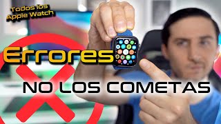 NO hagas esto con tu Apple Watch❌ en tus primeros pasos ‍♂(Errores de principiante)