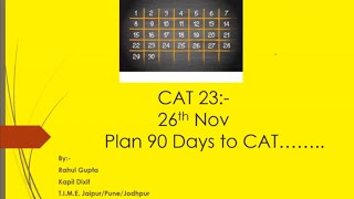 90 Days to CAT !!