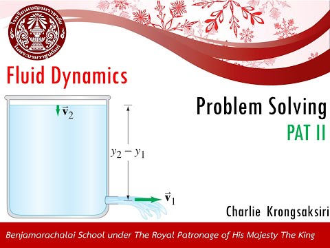 EP51 -  ตัวอย่างการแก้โจทย์ปัญหาเรื่องพลศาสตร์ของไหล (ตอนที่ 7)
