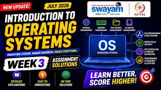Introduction to Operating Systems Week 3 Assignment Answers 2026 | NPTEL July 2026 | 100% Correct