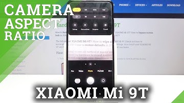 How to Change Aspect Ratio in XIAOMI Mi 9T – Set Up Aspect Ratio