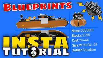 From The Depths INSTANT Tutorial: How to find, send, backup Blueprints and generate schematics!