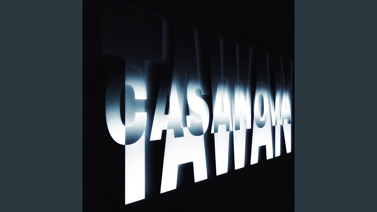 Watch CASANOVA on YouTube Watch CASANOVA on YouTube