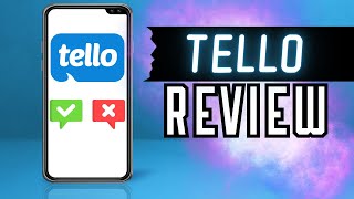 Tello Review - Pros and Cons - Is Tello the Best No Contract MVNO Phone Provider?