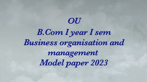 OU B.Com I sem BOM model paper 2023