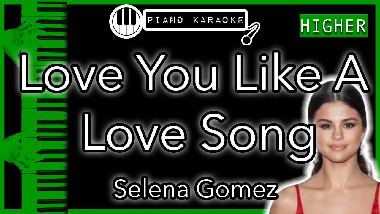 Selena gomez love you like a love song ноты. Selena gomez love you like a love song текст. Love you like a love song минус. Camille gomez. селена гомес в клипе i love you like a love song.