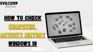 How To Check Computer Activity History Windows 10
